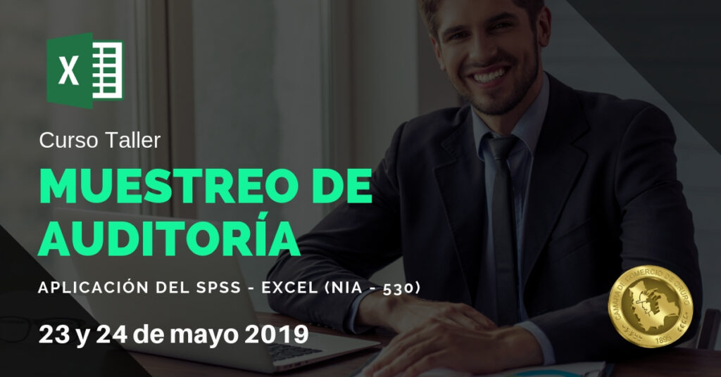 CURSO TALLER MUESTREO DE AUDITORIA APLICACIÓN DEL SPSS EXCEL