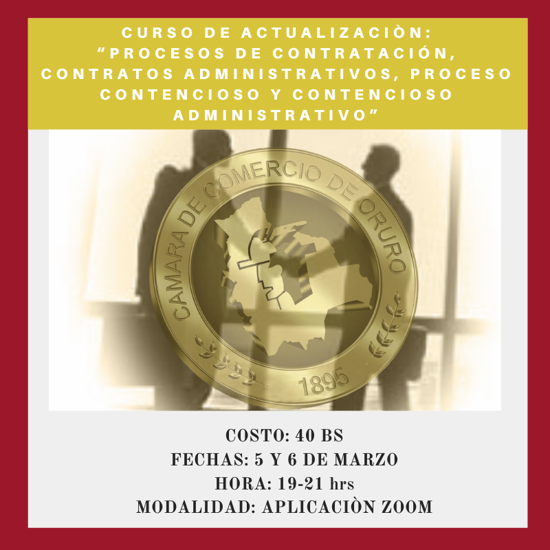 CURSO DE ACTUALIZACIÒN: “PROCESOS DE CONTRATACIÓN, CONTRATOS ADMINISTRATIVOS, PROCESO CONTENCIOSO Y CONTENCIOSO ADMINISTRATIVO”